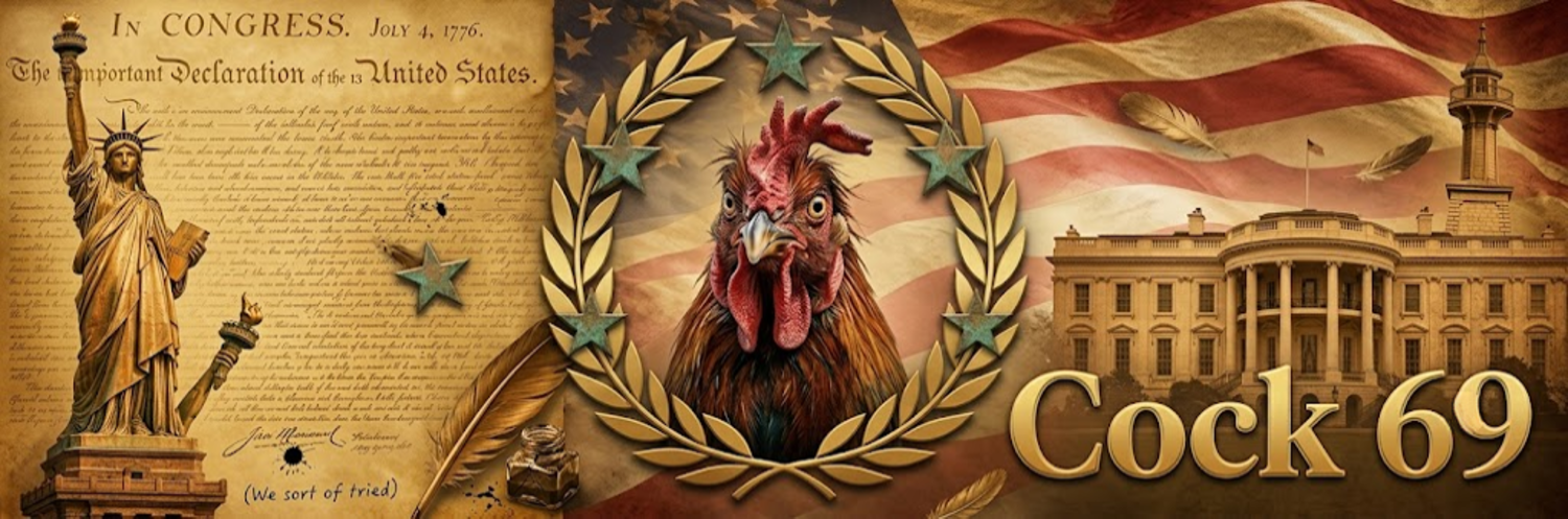 American Cock 69, a tribute to the stars, the stripes, and the loudest bird in the yard